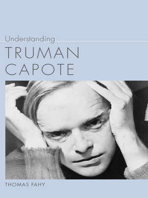 cover image of Understanding Truman Capote